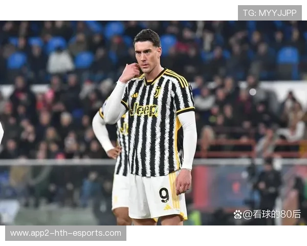 状态好≠合适？尤文主帅如何在锋线上权衡取舍？，尤文有谁